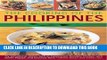 [New] Ebook Cooking of the Philippines: Classic Filipino Recipes Made Easy, With 70 Authentic