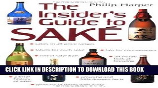 [New] Ebook The Insider s Guide to Sake Free Read