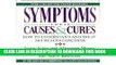 Best Seller Symptoms: Their Causes   Cures : How to Understand and Treat 265 Health Concerns Free