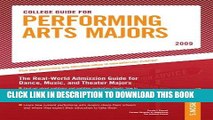 [Ebook] College Guide for Performing Arts Majors - 2009 (Peterson s College Guide for Performing