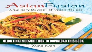 [New] Ebook Asian Fusion Free Online