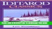 Best Seller Iditarod Classics: Tales of the Trail Told by the Men   Women Who Race Across Alaska
