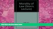 Books to Read  Morality of Law (Storrs Lecture)  Best Seller Books Most Wanted