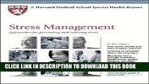 Ebook Stress Management: Approaches for Preventing and Reducing Stress (Harvard Medical School
