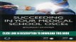 Best Seller Succeeding in your Medical School OSCEs: An Essential guide for medical students