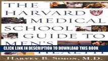 Ebook Harvard Medical School Guide to Men (Harvard Medical School Book) by Simon (2002-06-17) Free