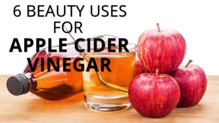6 beauty uses for apply cider vinegar