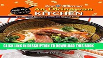 [New] Ebook Okinawan Kitchen: Traditional Recipes With an Island Twist (Hawai i Cooks) Free Read