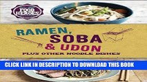 [New] Ebook Ramen, Soba, Udon (Food Heroes) Free Read