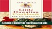 [New] Ebook Sam Choy s Little Hawaiian Cookbook for Big Appetites Free Online