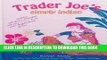 [New] Ebook Trader Joe s Simply Indian Free Online