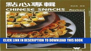 [New] Ebook Chinese Snacks (Wei Quan Shi Pu) Free Online