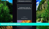 Big Deals  Traditional Tools of Statutory Interpretation  Full Ebooks Best Seller