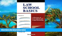 READ NOW  Law School Basics: A Preview of Law School and Legal Reasoning  Premium Ebooks Online