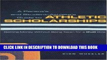 Best Seller A Parent s and Student Athlete s Guide to Athletic Scholarships : Getting Money