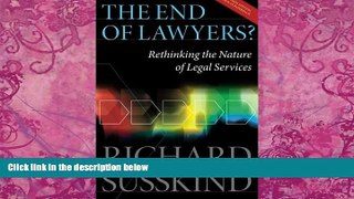 Books to Read  The End of Lawyers?: Rethinking the nature of legal services  Best Seller Books