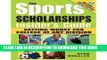 Best Seller The Sports Scholarships Insider s Guide: Getting Money for College at Any Division