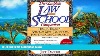 Deals in Books  The Complete Law School Companion: How to Excel at America s Most Demanding