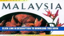 [New] Ebook Food of Malaysia: Authentic Recipes from the Crossroads of Asia (Periplus World Food