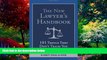 Big Deals  The New Lawyer s Handbook: 101 Things They Don t Teach You in Law School  Best Seller