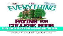 Best Seller The Everything Paying for College Book: Grants, Loans, Scholarships, and Financial Aid