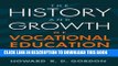[Free Read] History and Growth of Vocational Education in America, The Full Online