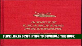 [Free Read] Adult Learning Methods: A Guide for Effective Instruction Free Online