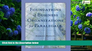 Books to Read  Foundations of Business Organizations for Paralegals  Full Ebooks Most Wanted