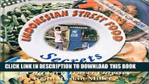 [New] Ebook Indonesian Street Food Secrets: A Culinary Travel Odyssey Free Read