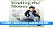 Best Seller Finding the Money: The Complete Guide to Financial Aid for Students, Actors, Musicians
