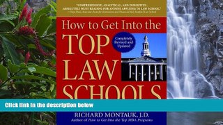 READ NOW  How To Get Into The Top Law Schools (Revised)  Premium Ebooks Online Ebooks
