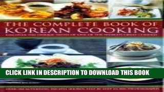 [New] Ebook The Complete Book of Korean Cooking Free Online