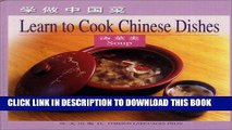 [New] Ebook Soup: Learn to Cook Chinese Dishes (Chinese/English edition) Free Online
