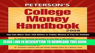 Best Seller College Money Handbook 2008 (Peterson s College Money Handbook) Free Read