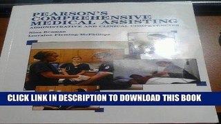 Best Seller PEARSON S COMPREHENSIVE MEDICAL ASSISTING ADMINISTRATIVE AND CLINICAL COMPETENCIES