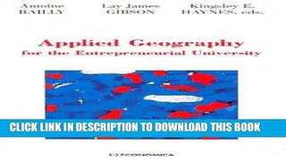 Ebook Applied Geography for the Entrepreneurial University Free Read