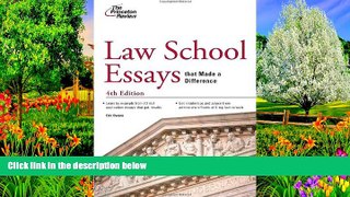 Deals in Books  Law School Essays that Made a Difference, 4th Edition (Graduate School Admissions