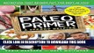Read Now The Paleo Primer (A Second Helping): A Jump-Start Guide to Losing Body Fat and Living