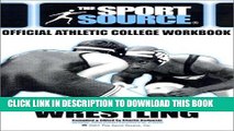 Ebook The College Planning Workbook-Wrestling (Sport Source) Free Read