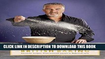 [New] Ebook Paul Hollywood s British Baking Free Online