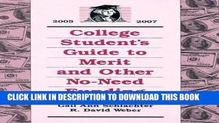 Best Seller College Student s Guide to Merit and Other No-Need Fudning (College Student s Guide to