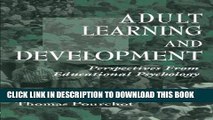 [Free Read] Adult Learning and Development: Perspectives From Educational Psychology (Educational