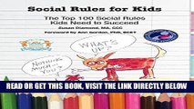 [EBOOK] DOWNLOAD * Social Rules for Kids-The Top 100 Social Rules Kids Need to Succeed GET NOW