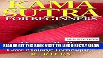 [EBOOK] DOWNLOAD Kama Sutra For Beginners: Discover The Best Essential Kama Sutra Love Making