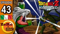 ZeroMic - Dragon Ball Z Abridged: Episodio 43