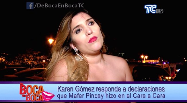 Karen Gómez responde a declaraciones que Mafer Pincay hizo en el Cara a Cara