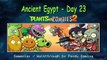 Plants vs Zombies 2 - Gameplay Walkthrough - Ancient Egypt - Day 23 iOS/Android
