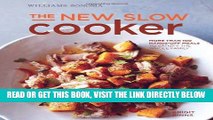 [EBOOK] DOWNLOAD The New Slow Cooker: More Than 100 Hands-Off Meals to Satisfy the Whole Family PDF