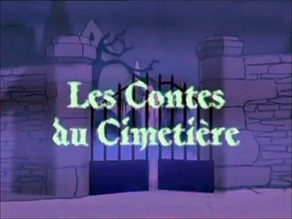 Les Contes du Cimetière - Générique FR