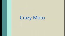 crazy moto